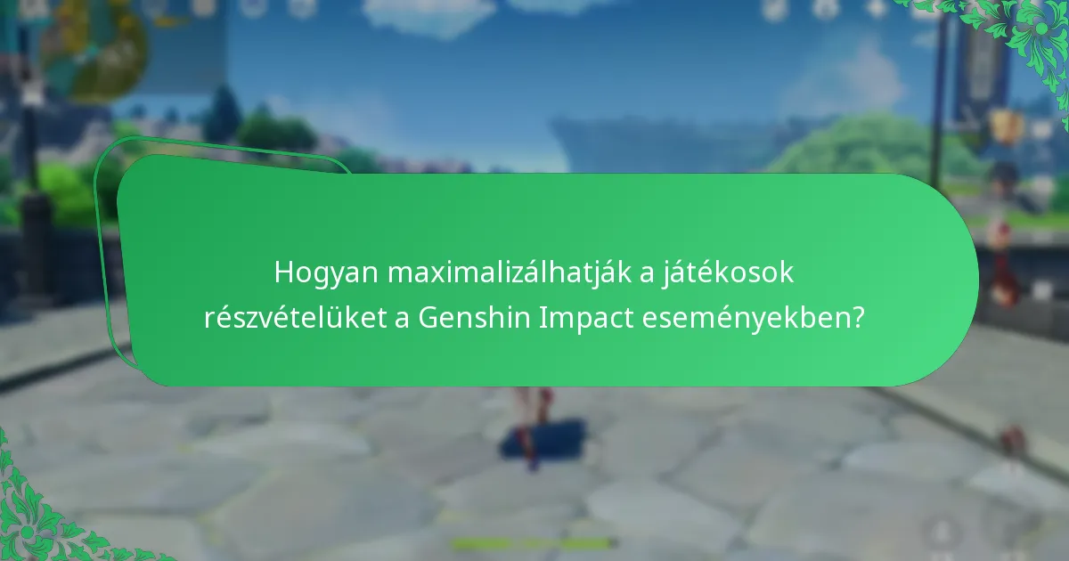 Milyen jutalmakat kínáltak a múltbeli Genshin Impact események?