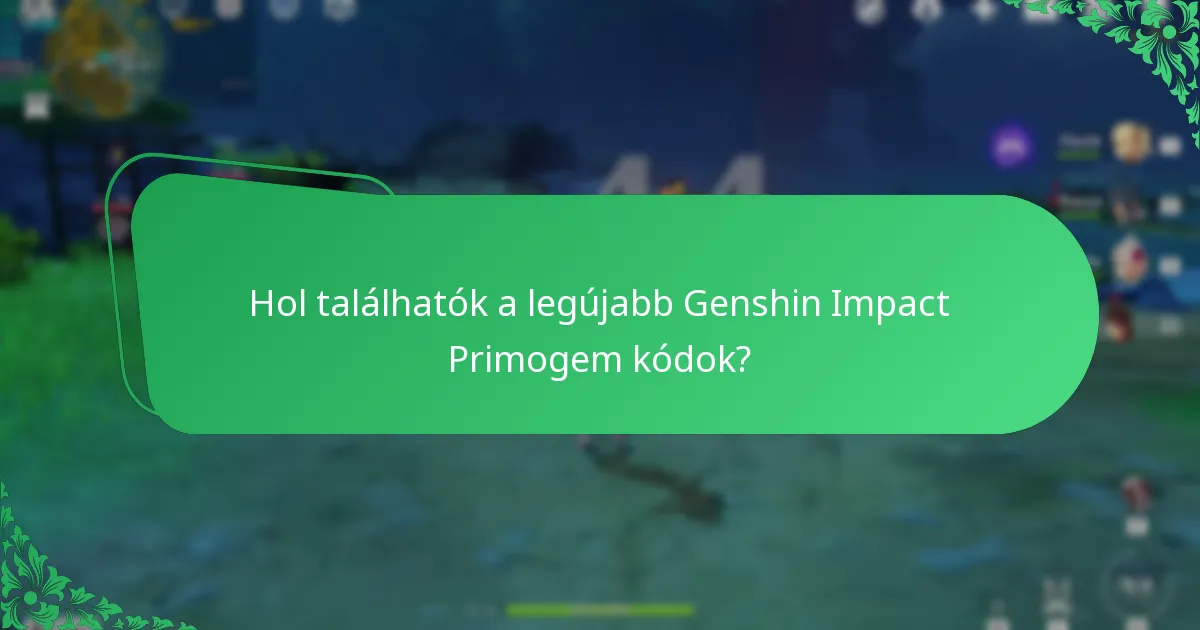 Milyen gyakori problémák merülnek fel a Primogem kódok beváltásakor?