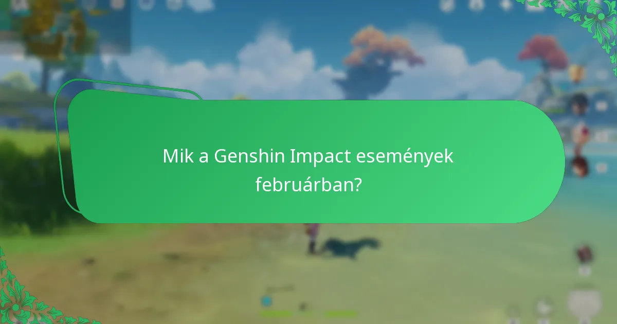 Mik a Genshin Impact események márciusban?