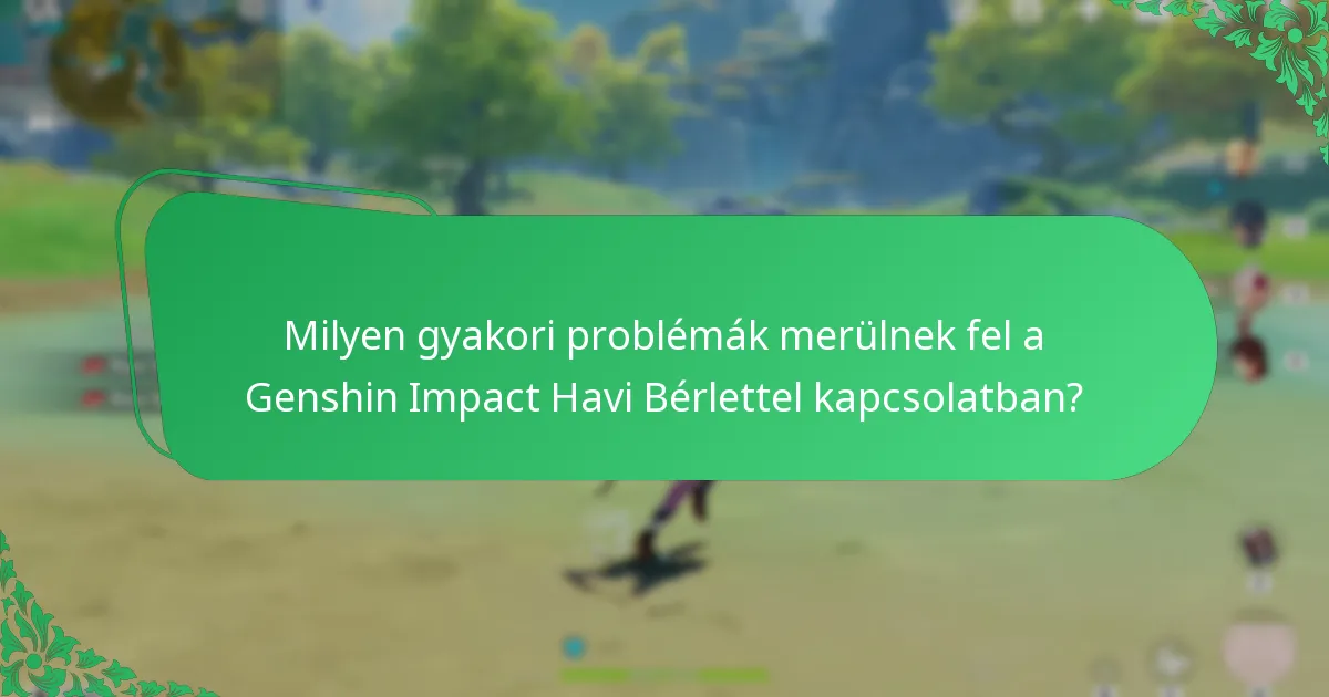 Milyen költségekkel jár a Genshin Impact Havi Bérlet?